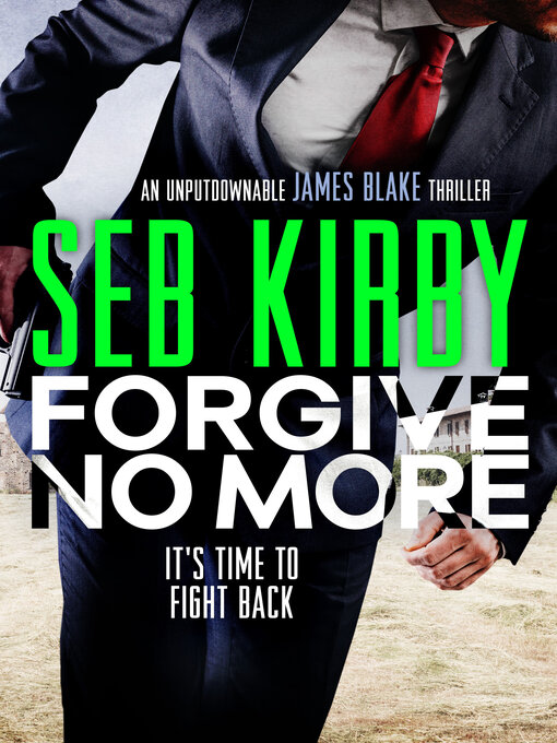 Title details for Forgive No More by Seb Kirby - Available